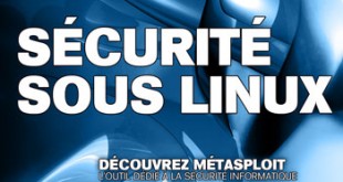 Téléchargez gratuitement le numéro 5/2010 dédié à la Sécurité sous Linux 5