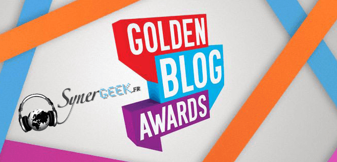 SynerGeek.fr au Golden Blog Awards 2012 1